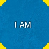 I AM