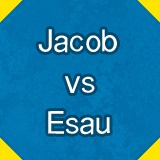 Jacob vs Esau